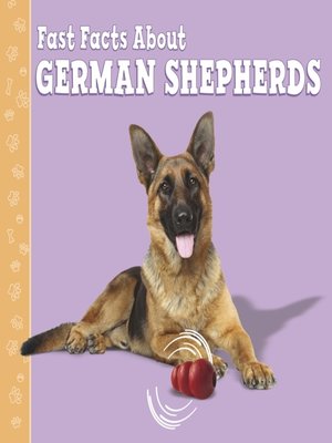 cover image of Fast Facts About German Shepherds